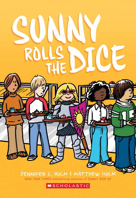Sunny Rolls the Dice: A Graphic Novel (Sunny #3) by Jennifer L. Holm, Matthew Holm, 9781338233148