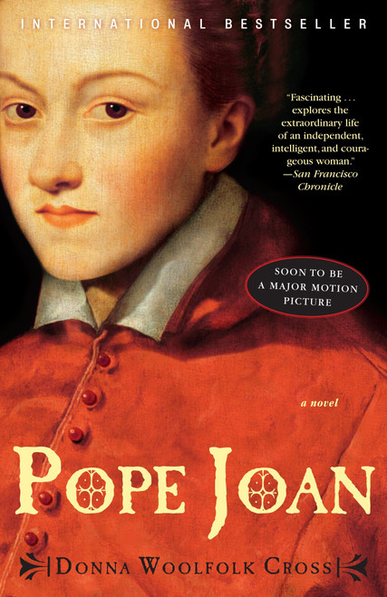 Pope Joan (A Novel) by Donna Woolfolk Cross, 9780307452368