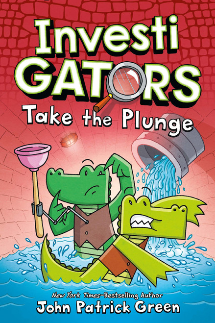 InvestiGators: Take the Plunge by John Patrick Green, 9781250219985
