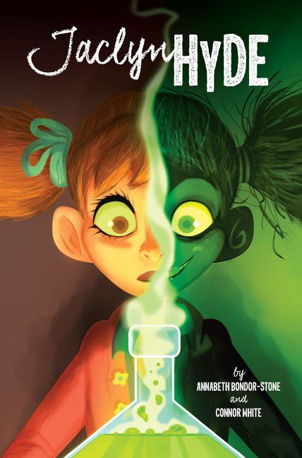 Jaclyn Hyde - 9780062671462 by Annabeth Bondor-Stone, Connor White