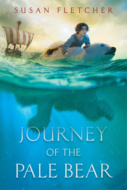 Journey of the Pale Bear - 9781534420786 by Susan Fletcher, 9781534420786