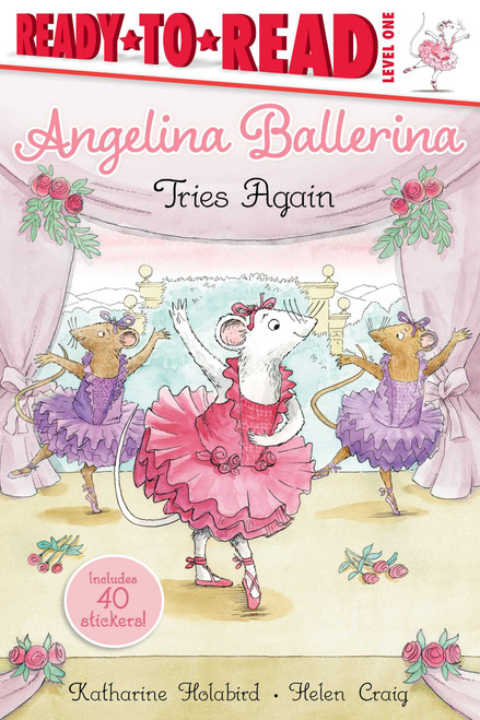 Angelina Ballerina Tries Again (Ready-to-Read Level 1) - 9781534464452 by Katharine Holabird, Helen Craig, 9781534464452