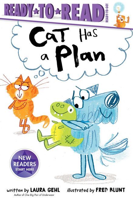 Cat Has a Plan (Ready-to-Read Ready-to-Go!) by Laura Gehl, Fred Blunt, 9781534454118