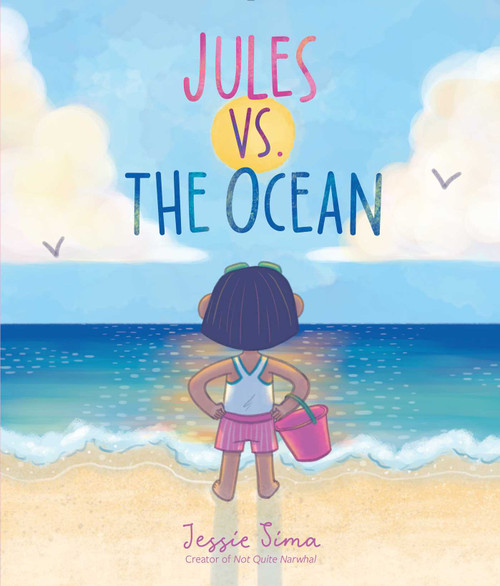 Jules vs. the Ocean by Jessie Sima, Jessie Sima, 9781534441682