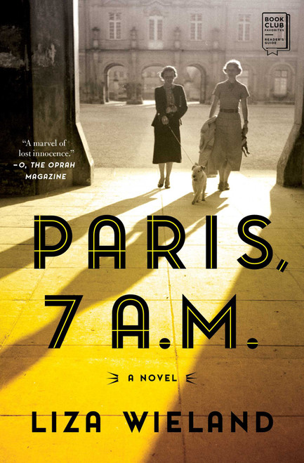 Paris, 7 A.M. - 9781501197222 by Liza Wieland, 9781501197222