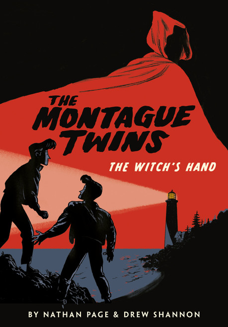 The Montague Twins: The Witch's Hand ((A Graphic Novel)) by Nathan Page, Drew Shannon, 9780525646778
