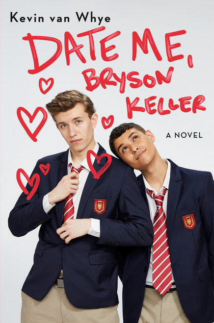 Date Me, Bryson Keller by Kevin van Whye, 9780593126042