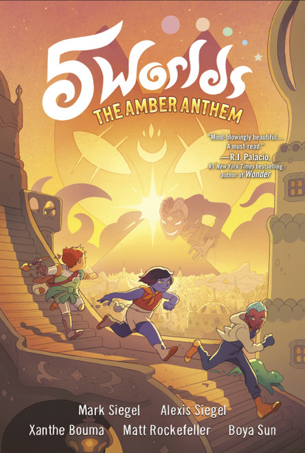 5 Worlds Book 4: The Amber Anthem ((A Graphic Novel)) by Mark Siegel, Alexis Siegel, Xanthe Bouma, Matt Rockefeller, Boya Sun, 9780593120552
