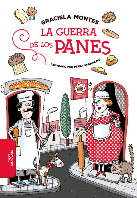 La guerra de los panes / The Bread Wars (Spanish Edition) by Graciela Montes, 9781644731697