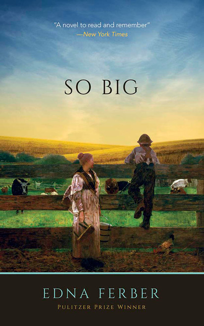 So Big by Edna Ferber, 9780486840444