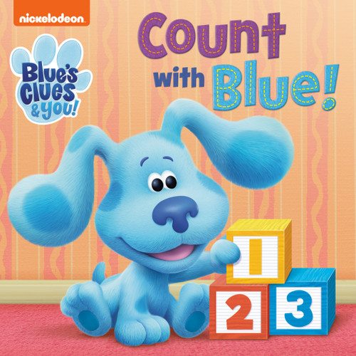 Count with Blue! (Blue's Clues & You) by Random House, Dave Aikins, 9780593124307