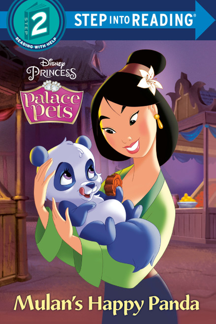 Mulan's Happy Panda (Disney Princess: Palace Pets) (Step into Reading) - 9780736441124 by RH Disney, RH Disney, 9780736441124