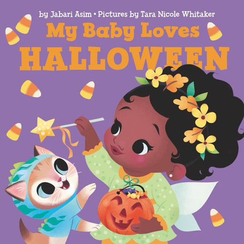 My Baby Loves Halloween by Jabari Asim, Tara Nicole Whitaker, 9780062884633