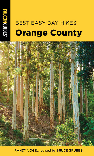 Best Easy Day Hikes Orange County - 9781493039548 by Randy Vogel, Bruce Grubbs, 9781493039548