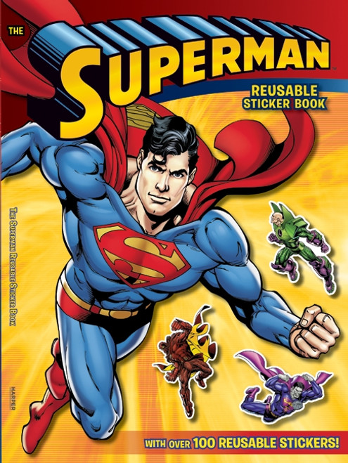 Superman Classic: The Superman Reusable Sticker Book by Alaina Sudeith, 9780061885389