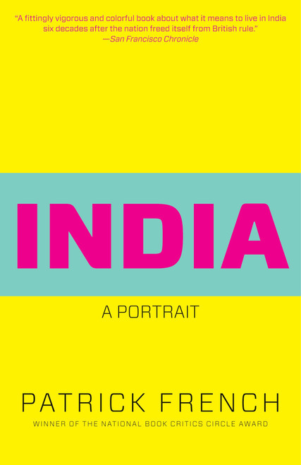 India (A Portrait) by Patrick French, 9780307473486