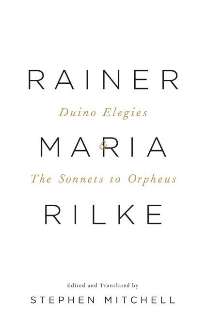 Duino Elegies & The Sonnets to Orpheus (A Dual-Language Edition) by Rainer Maria Rilke, Stephen Mitchell, 9780307473738