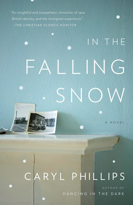 In the Falling Snow by Caryl Phillips, 9780307473837