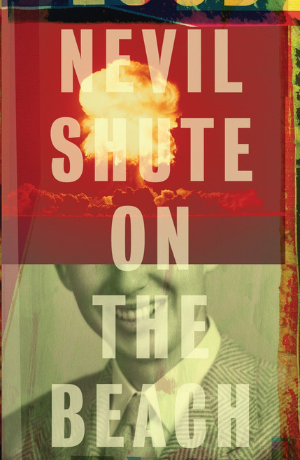 On the Beach by Nevil Shute, 9780307473998