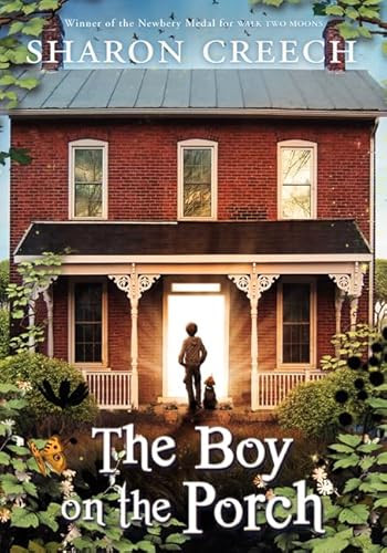 The Boy on the Porch by Sharon Creech, 9780061892356