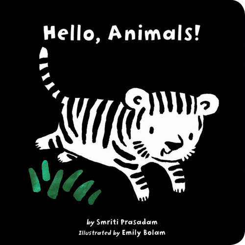 Hello, Animals! by Smriti Prasadam, Emily Bolam, 9781589258617