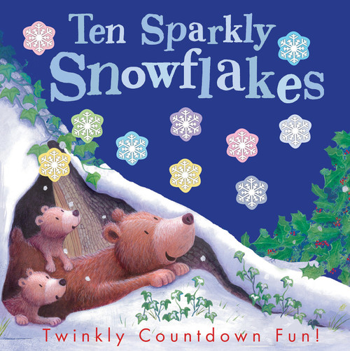 Ten Sparkly Snowflakes (Twinkly Countdown Fun!) by Tiger Tales, Russell Julian, 9781680104134