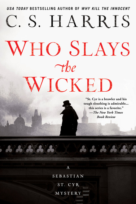 Who Slays the Wicked - 9780399585678 by C. S. Harris, 9780399585678