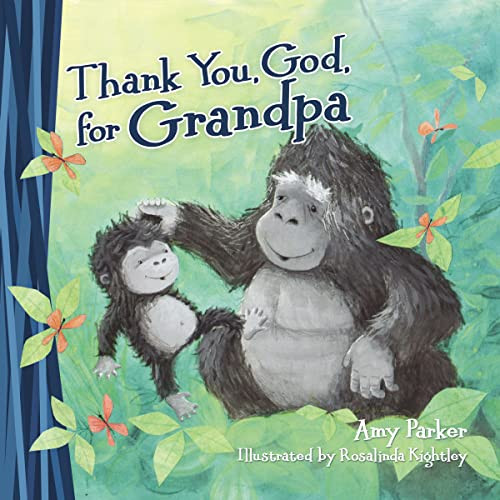 Thank You, God, for Grandpa (Mini Edition) - 9781400222575 by Amy Parker, 9781400222575