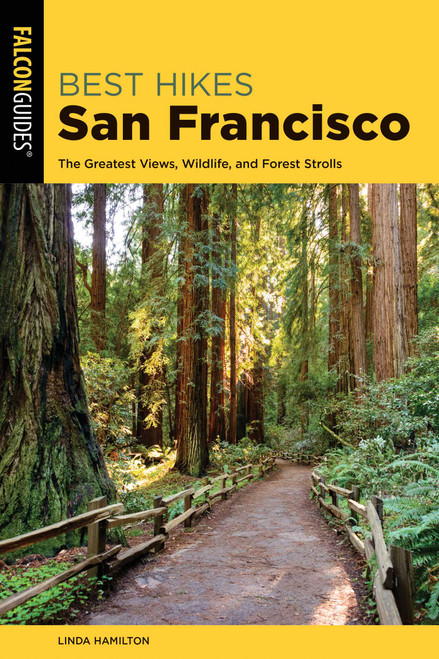 Best Hikes San Francisco by Linda Hamilton, 9781493042920