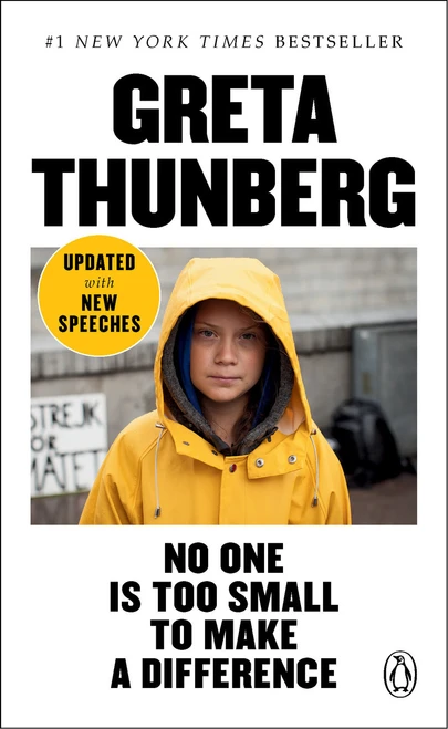 No One Is Too Small to Make a Difference by Greta Thunberg, 9780143133568