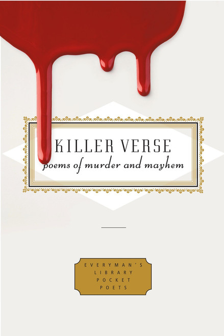 Killer Verse (Poems of Murder and Mayhem) (Miniature Edition) by Harold Schechter, Kurt Brown, 9780307700933