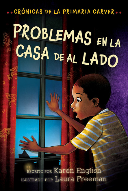 Problemas En La Casa De Al Lado (Trouble Next Door (Spanish Edition)) by Karen English, Laura Freeman, Humaran, Aurora, Leticia Monge, 9780358251972