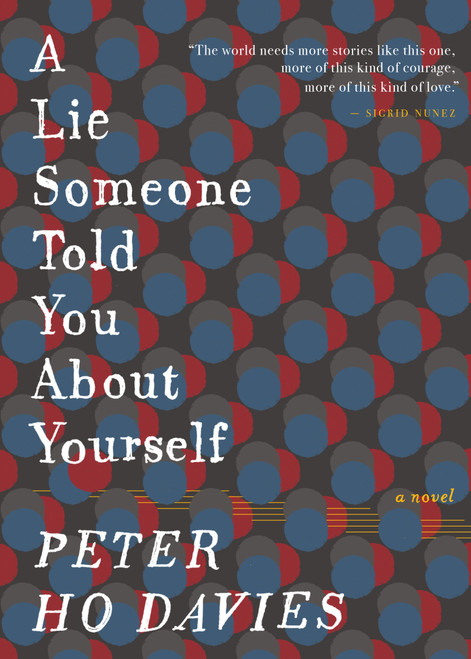 A Lie Someone Told You About Yourself by Peter Ho Davies, 9780544277717