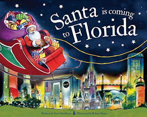 Santa Is Coming to Florida - 9781728200576 by Steve Smallman, Robert Dunn, 9781728200576
