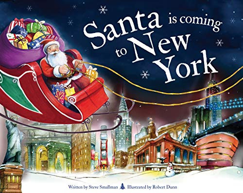 Santa Is Coming to New York by Steve Smallman, Robert Dunn, 9781728200835