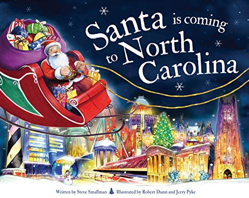 Santa Is Coming to North Carolina by Steve Smallman, Robert Dunn, 9781728200866