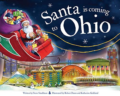 Santa Is Coming to Ohio by Steve Smallman, Robert Dunn, 9781728200897