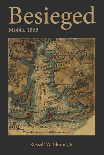 Besieged (Mobile 1865) by Russell Blount, 9781455621101