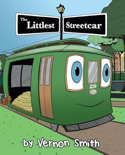 The Littlest Streetcar by Vernon Smith, 9781455621897