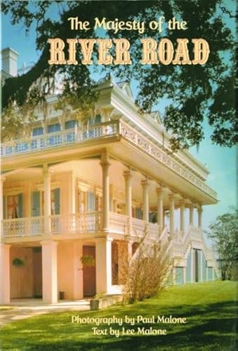 The Majesty of the River Road by Lee Malone, 9781589805392