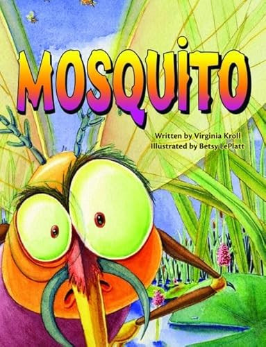 Mosquito - 9781589808836 by Virginia Kroll, 9781589808836