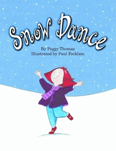 Snow Dance by Peggy Thomas, 9781589804784