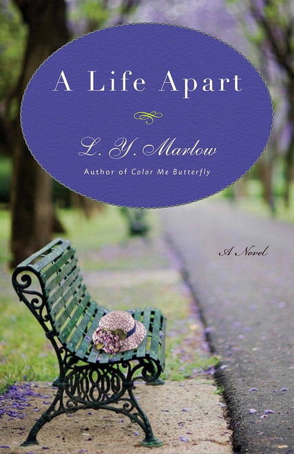 A Life Apart (A Novel) by L. Y. Marlow, 9780307719393