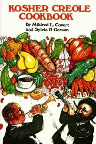 Kosher Creole Cookbook by Mildred Covert, Sylvia Gerson, 9780882897752