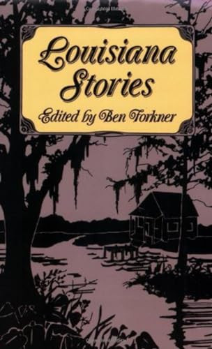 Louisiana Stories by Ben Forkner, 9780882897370