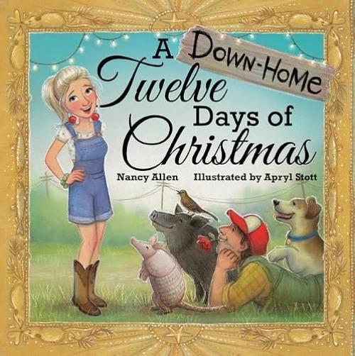 Down-Home Twelve Days of Christmas, A by Nancy Allen, 9781455622986