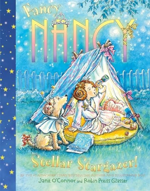 Fancy Nancy: Stellar Stargazer! by Jane O'Connor, Robin Preiss Glasser, 9780061915239
