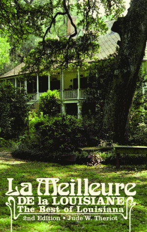 La Meilleure de la Louisiane (The Best of Louisiana 2nd Edition) by Jude Theriot, 9781589807389