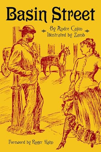 Basin Street by Andre Cajun, Roger Hahn, 9781455618392