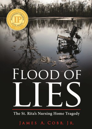 Flood of Lies (The St. Rita's Nursing Home Tragedy) - 9781455617890 by James Cobb